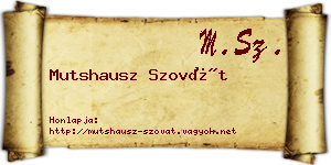 Mutshausz Szovát névjegykártya